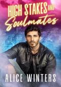 High Stakes and Soulmates (Fanged Mistakes #3)