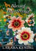 Blessed Interference (Pride and Prejudice Variations #1)