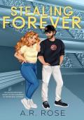 Stealing Forever (Bridge Point Bears Baseball #1)