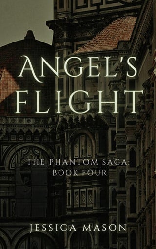 Angel’s Flight (The Phantom Saga #4)