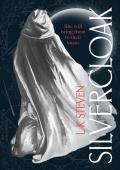 Silvercloak (The Silvercloak Saga #1)