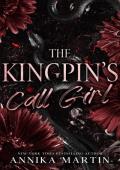 The Kingpin’s Call Girl