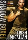 Shadow Boxed (Shadow Warriors #2)