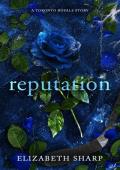 Reputation (Toronto Royals #1)