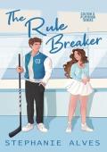 The Rule Breaker (Colton U Playbook #1)