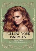 Follow Your Instincts (Fairview City Omegaverse)