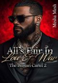 All’s Fair In Love & War (The Bulgari Cartel #2)