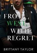 From West, With Regret (NYC Billionaires #2)