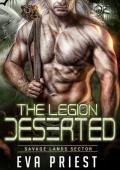 Deserted (The Legion: Savage Lands Sector #7)