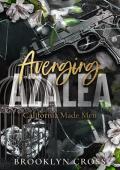 Avenging Azalea (California Made Men #2)