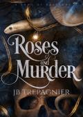 Roses and Murder (A Song of Bastards #2)