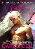 Fourth (Intergalactic Warriors #4)