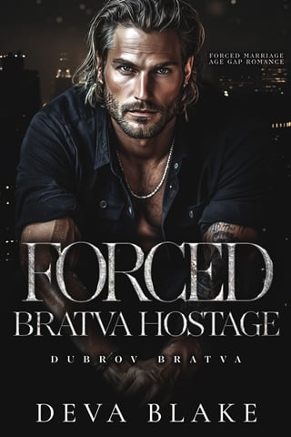 Forced Bratva Hostage (Dubrov Bratva #15)