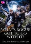 What’s Rogue Got To Do With It (Fur-Ever Mountain Pack #1)