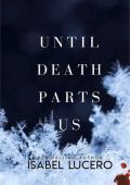 Until Death Parts Us (Dysfunctional)