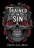 Trained In Sin