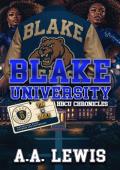 Blake University: HBCU Chronicles – Yon & Imole