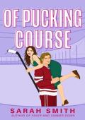 Of Pucking Course (Denver Bashers #4)