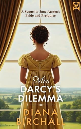 Mrs Darcy’s Dilemma