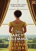 Mrs Darcy’s Dilemma