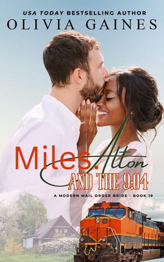 Miles. Alton & The 9:04 (Modern Mail Order Brides #19)