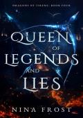 Queen of Legends and Lies (Dragons of Tirene #4)
