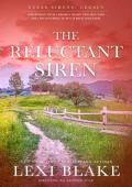 The Reluctant Siren (Texas Sirens: Legacy #2)