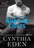 When He Fights (Protector & Defender #3)