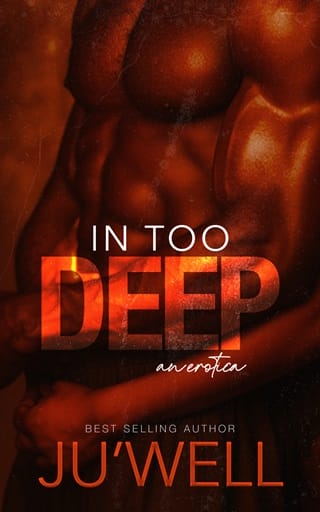 In Too Deep