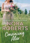 Convincing Alex (Stanislaskis #4)