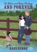 And Forever (The Riders and Rings Duology #2)
