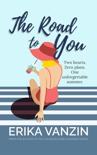 The Road to You