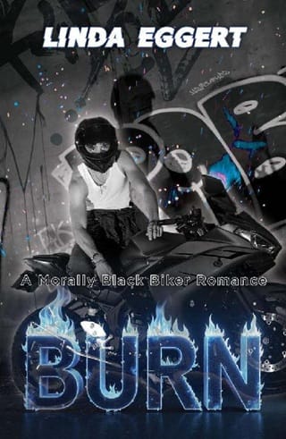 Burn (Two Wheeled Psychos #2)