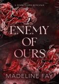 Enemy of Ours #1