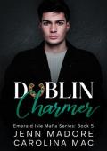 Dublin Charmer (Emerald Isle Mafia #5)