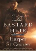 The Bastard Heir (The Gilded West #2)