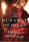 The Runaway Heiress (The Gilded West)
