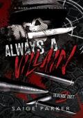 Always A Villain (Revenge Duet #2)