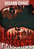 Lost In Your Presence (Evermore #4)