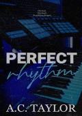 Perfect Rhythm