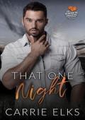 That One Night (The Heartbreak Brothers Next Generation #4)