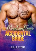 The Mountain Man’s Accidental Bride (Mountain Man Sanctuary #7)