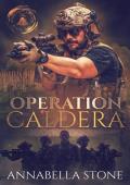 Operation Caldera (Operation Volcano #2)