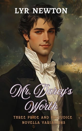 Mr Darcy’s Worth: Three Pride and Prejudice Variations