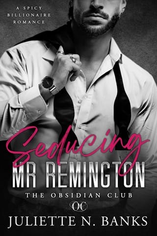 Seducing Mr Remington (The Obsidian Club #1)