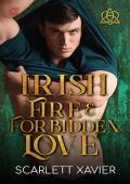 Irish Fire and Forbidden Love (Celtic Men #1)