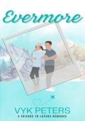 Evermore (Love in the Valley Trilogy #1)