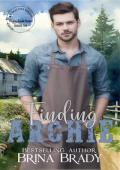 Finding Archie (Foggy Basin Season Two)