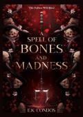 A Spell of Bones and Madness (Nostos #2)