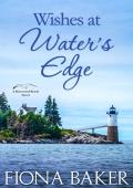 Wishes at Water’s Edge (Rosewood Beach #8)